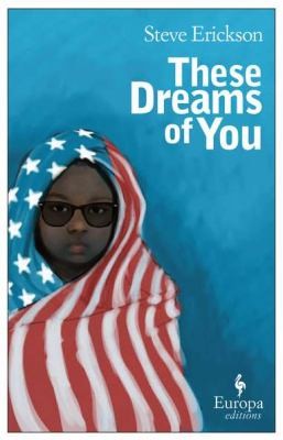 These Dreams Of You (2012, Europa Editions)