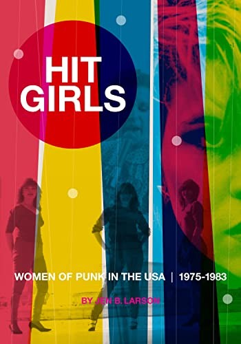Hit Girls (2022, Feral House)