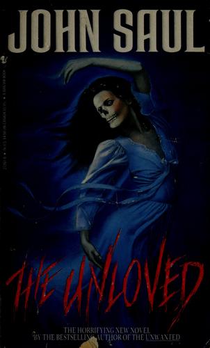 John Saul: The unloved (1988, Bantam Books)