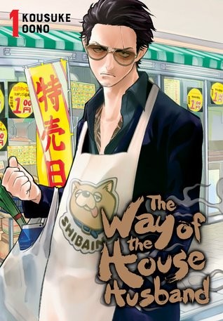 Kousuke Oono: The Way of the Househusband, Vol. 1 (Paperback, 2019, Viz Media, LLC)