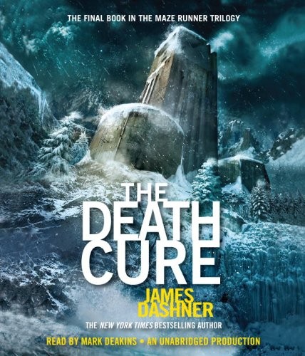 James Dashner: The Death Cure (AudiobookFormat, 2011, Listening Library (Audio))