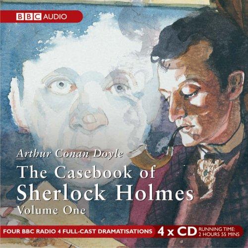 The Casebook of Sherlock Holmes (BBC Audio) (AudiobookFormat, 2005, BBC Audiobooks)