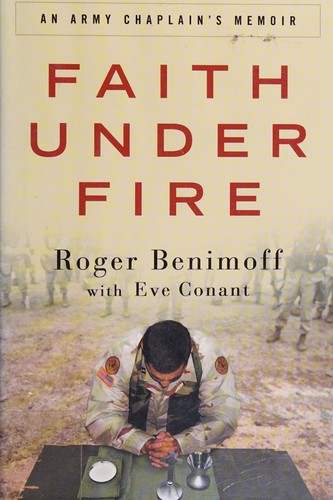 Roger Benimoff: Faith under fire (2009, Crown Publishers)