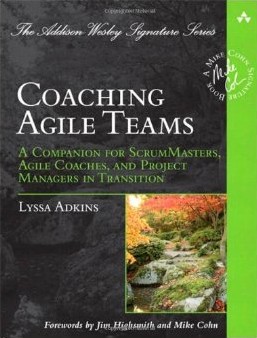 Coaching agile teams (2010, Addison-Wesley)