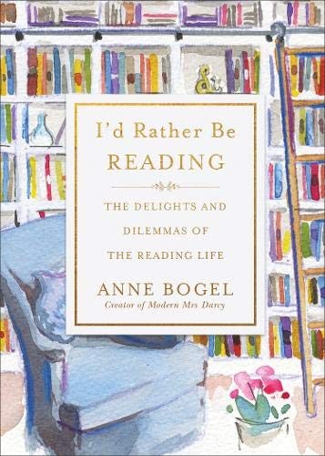 I'd Rather Be Reading (Hardcover, 2018, Baker Books)