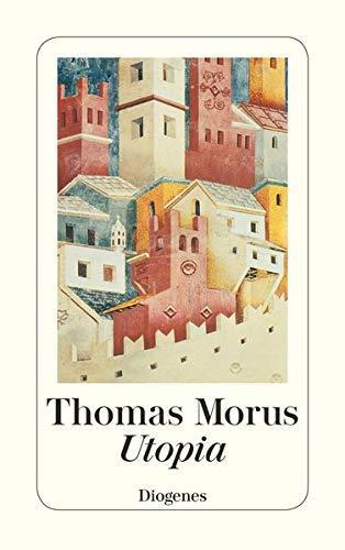 Thomas More: Utopia (Paperback, German language, 1981, Diogenes Verlag)