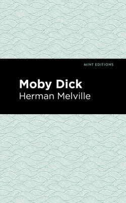 Moby Dick (2020, West Margin Press)