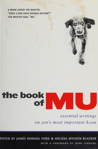 The book of mu (2011, Wisdom Publications)