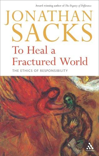 Jonathan Sacks: To Heal a Fractured World (Paperback, 2006, Continuum International Publishing Group)