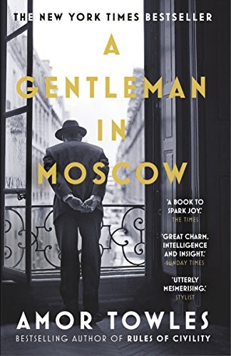 A Gentleman in Moscow (Paperback, 2017, Windmill)