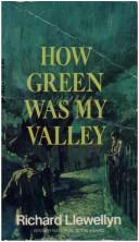 Richard Llewellyn: How Green Was My Valley (1967, Laurel)