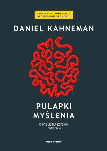 Pulapki myslenia (Paperback, Polish language, 2012, Media Rodzina)