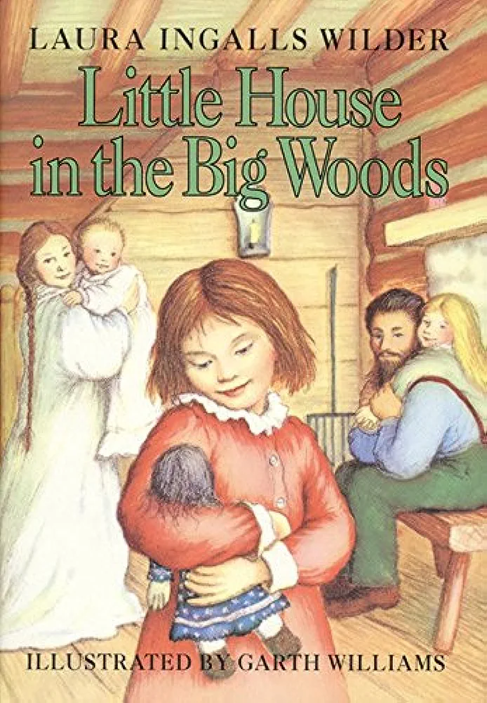 Little House in the Big Woods (2007, HarperTrophy)