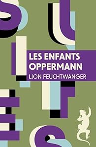 Lion Feuchtwanger: Les Enfants Oppermann (Français language, 2025, Editions Métailié)