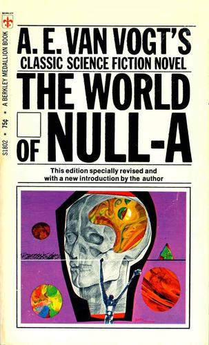 A. E. van Vogt: The World of Null-A (Paperback, 1970, Berkley Publishing Co.)