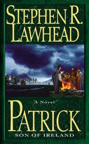 Stephen R. Lawhead: Patrick (Paperback, 2004, HarperTorch)