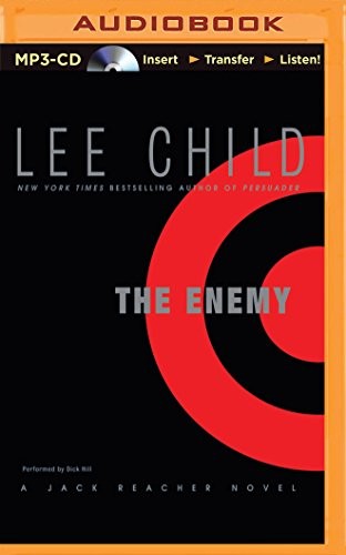 Dick Hill, Lee Child: The Enemy (AudiobookFormat, 2014, Brilliance Audio)