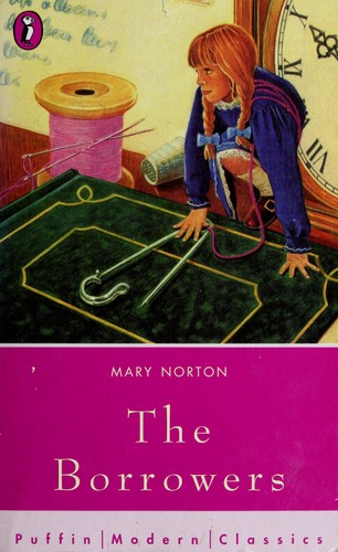 Mary Norton: The Borrowers (Penguin Books Ltd)