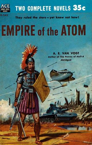 A. E. van Vogt: Empire of the Atom (Paperback, 1957, Ace Books)