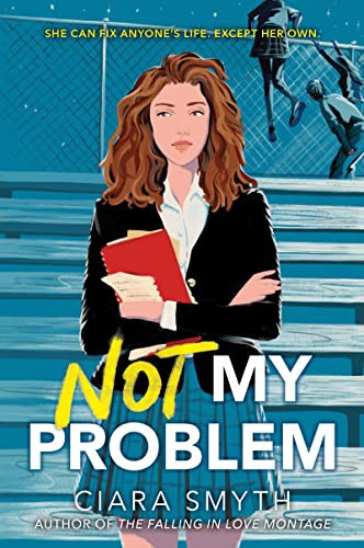 Not My Problem (Paperback, 2022, HarperTeen)