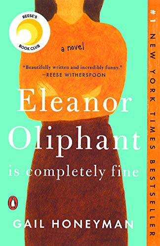 Eleanor Oliphant Is Completely Fine (Hardcover, 2020, Turtleback)