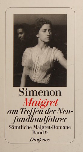 Georges Simenon: Maigret am Treffen der Neufundlandfahrer (German language, 2008, Diogenes)