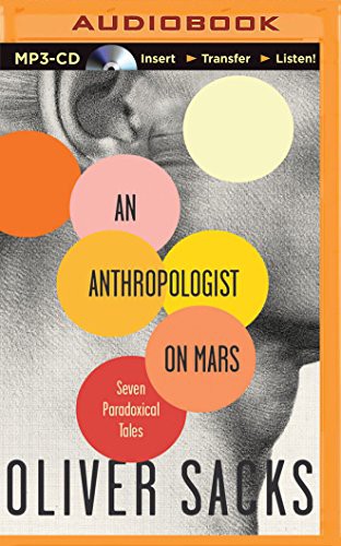 Oliver Sacks: Anthropologist on Mars, An (AudiobookFormat, 2015, Brilliance Audio)