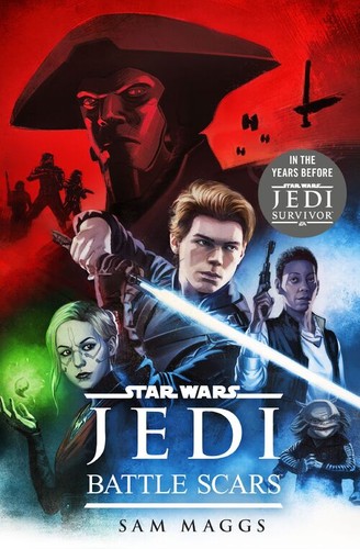 Sam Maggs, Author 336184 CS: Star Wars Jedi: Battle Scars (Hardcover, 2023, Random House Publishing Group)