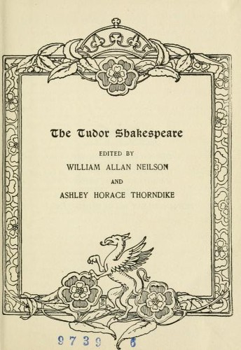 William Shakespeare: Much Ado About Nothing (1919, Macmillan Company)