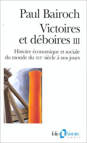 Bairoch: Victoires et déboires  (Paperback, French language, 1997, Gallimard)
