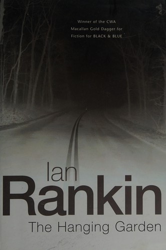 Ian Rankin: The hanging garden (2000, Orion)