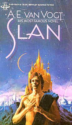 Slan (Paperback, 1982, Berkley Publishing Co.)