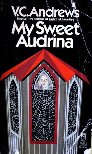 V. C. Andrews: My Sweet Audrina (Paperback, Pocket Books)