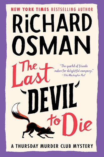 The Last Devil to Die (2023, Penguin Publishing Group, Pamela Dorman Books)