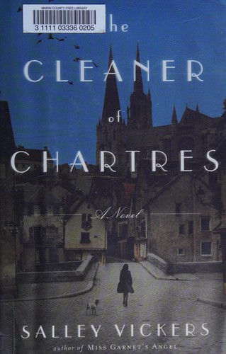 Salley Vickers: The cleaner of Chartres (2013)