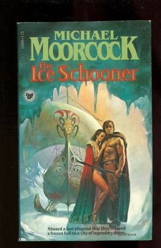 Michael Moorcock: The Ice Schooner (1978, Dell Books)