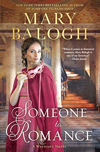 Mary Balogh: Someone to Romance (Hardcover, 2020, Berkley Books, Berkley)