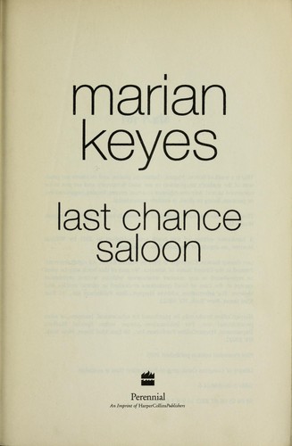 Marian Keyes: Last Chance Saloon (2003, Perennial)