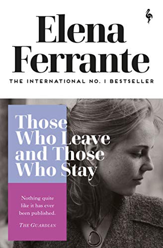 Those Who Leave and Those Who Stay (Paperback, 2020, Europa Editions)