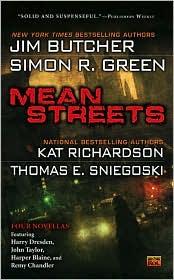 Jim Butcher, Kat Richardson, Green, Simon, Thomas E. Sniegoski: Mean Streets (2010, Roc)