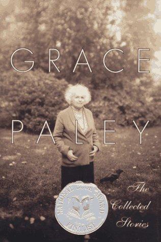 Grace Paley: The collected stories (1994, Farrar Straus Giroux)