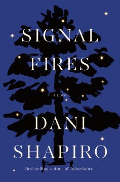 Signal Fires (2022, Knopf Incorporated, Alfred A.)