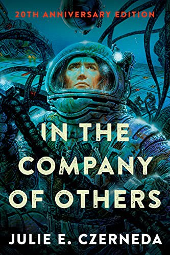 Julie E. Czerneda: In the Company of Others (Paperback, 2021, DAW)