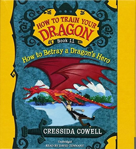 Cressida Cowell: How to Train Your Dragon (AudiobookFormat, 2015, Little, Brown Young Readers)