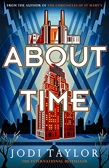 Jodi Taylor: About Time (EBook, Headline)