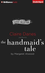 Margaret Atwood: The Handmaid's Tale [sound recording] (2014, Brilliance Audio)