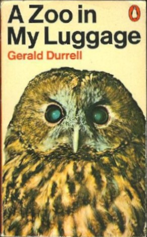 Gerald Durrell: A Zoo in My Luggage (Paperback, 1995, Viking Press)