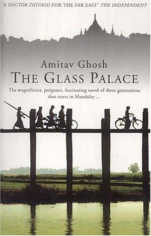 The Glass Palace (Paperback, 2001, HarperCollins Publishers Ltd)