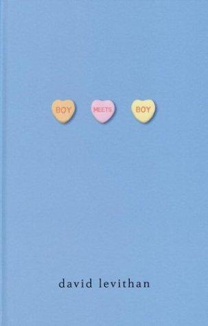 David Levithan: Boy Meets Boy (2003, Alfred A. Knopf)