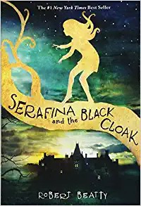 Robert Beatty: Serafina and the black cloak (2015)